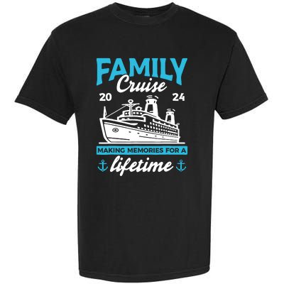 Family Cruise 2024 Making Memories Family Vacation 2024 Garment-Dyed Heavyweight T-Shirt