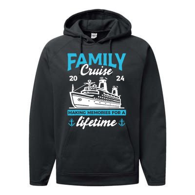 Family Cruise 2024 Making Memories Family Vacation 2024 Performance Fleece Hoodie