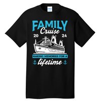 Family Cruise 2024 Making Memories Family Vacation 2024 Tall T-Shirt