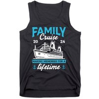 Family Cruise 2024 Making Memories Family Vacation 2024 Tank Top