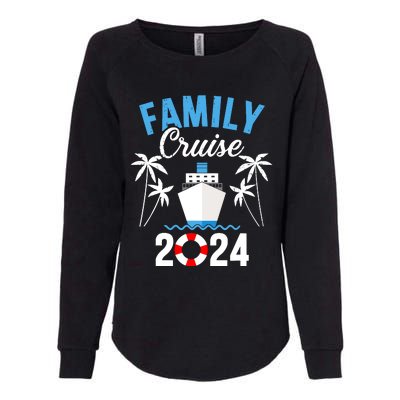 Family Cruise 2024 For Cruising Ship Vacation Womens California Wash Sweatshirt