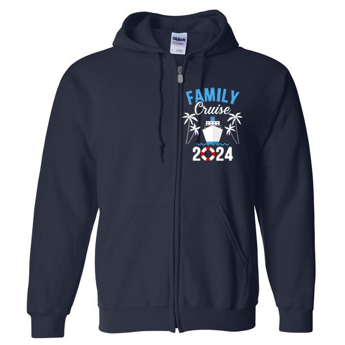 Family Cruise 2024 For Cruising Ship Vacation Full Zip Hoodie