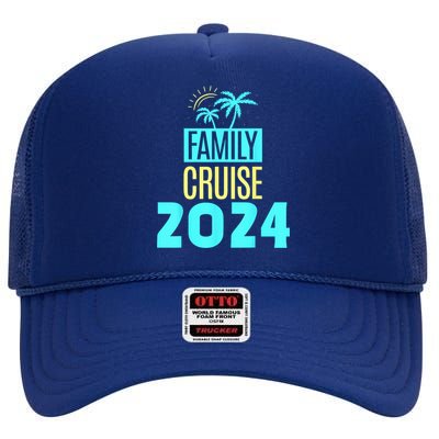 Family Cruise 2024 Travel Ship Vacation High Crown Mesh Back Trucker Hat