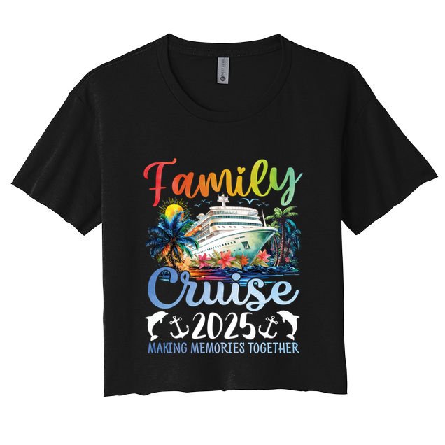 Family Cruise 2025 Family Matching Group Vacation Summer Gift Women's Crop Top Tee