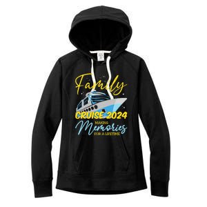 Family Cruise 2024 Sailing Cruising Vacation 2024 Family Vacation Women's Fleece Hoodie