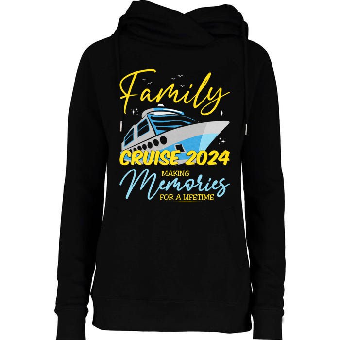 Family Cruise 2024 Sailing Cruising Vacation 2024 Family Vacation Womens Funnel Neck Pullover Hood