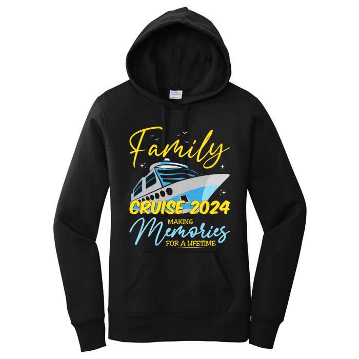 Family Cruise 2024 Sailing Cruising Vacation 2024 Family Vacation Women's Pullover Hoodie