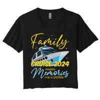 Family Cruise 2024 Sailing Cruising Vacation 2024 Family Vacation Women's Crop Top Tee