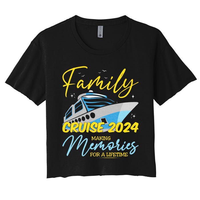 Family Cruise 2024 Sailing Cruising Vacation 2024 Family Vacation Women's Crop Top Tee