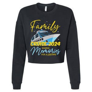 Family Cruise 2024 Sailing Cruising Vacation 2024 Family Vacation Cropped Pullover Crew