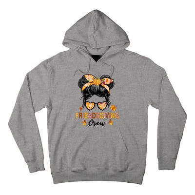 Friendsgiving Crew 2024 Thanksgiving Fall Autumn Messy Bun Tall Hoodie