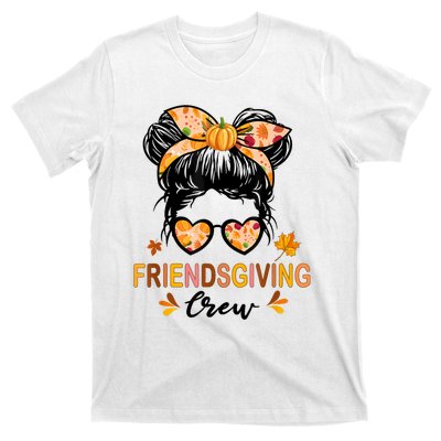 Friendsgiving Crew 2024 Thanksgiving Fall Autumn Messy Bun T-Shirt