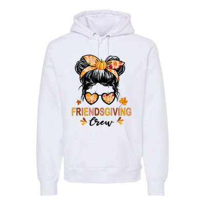 Friendsgiving Crew 2024 Thanksgiving Fall Autumn Messy Bun Premium Hoodie