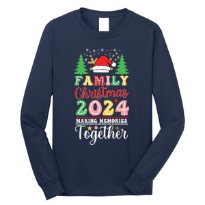 Family Christmas 2024 Making Memories Matching Christmas Long Sleeve Shirt