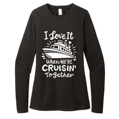 Family Cruise 2024 I Love It When WeRe Cruisin Together Womens CVC Long Sleeve Shirt