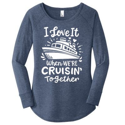 Family Cruise 2024 I Love It When WeRe Cruisin Together Women's Perfect Tri Tunic Long Sleeve Shirt