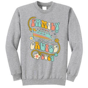 Family Cruise 2024 Cruise Trip Cruising Family Vacation Tall Sweatshirt