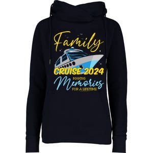 Family Cruise 2024 Sailing Cruising Vacation 2024 Womens Funnel Neck Pullover Hood