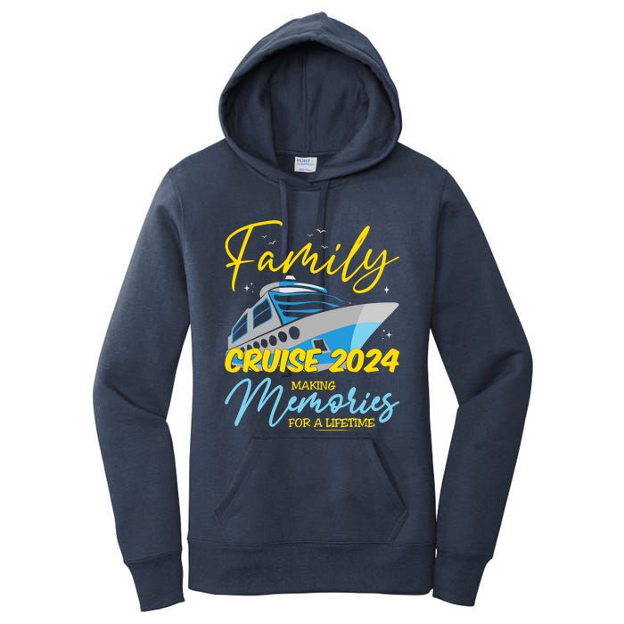 Family Cruise 2024 Sailing Cruising Vacation 2024 Women's Pullover Hoodie