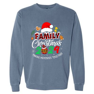 Family Christmas 2024 Making Memories Together Matching Family Garment-Dyed Sweatshirt