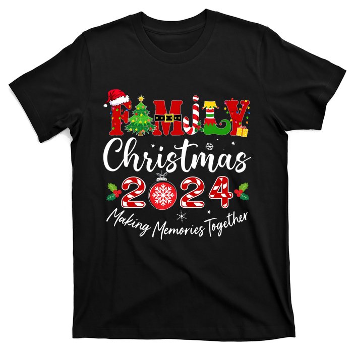 Family Christmas 2024 Making Memories Together Matching Family T-Shirt