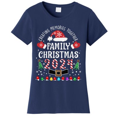 Family Christmas 2024 Creating Memories Together Women's T-Shirt