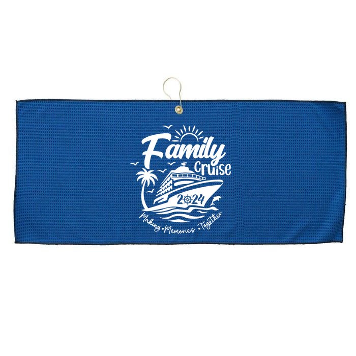 Family Cruise 2024 Family Vacation Making Memories Together Large Microfiber Waffle Golf Towel