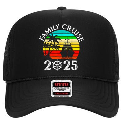 Family Cruise 2025 Vacation Trip Cruising Family Matching High Crown Mesh Back Trucker Hat