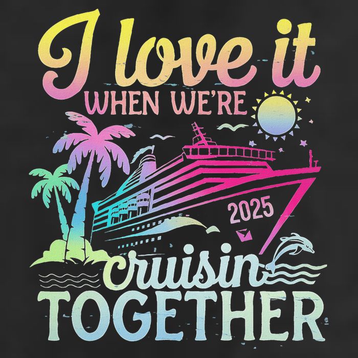 Family Cruise 2025 I Love It When WeRe Cruisin Together Beanie