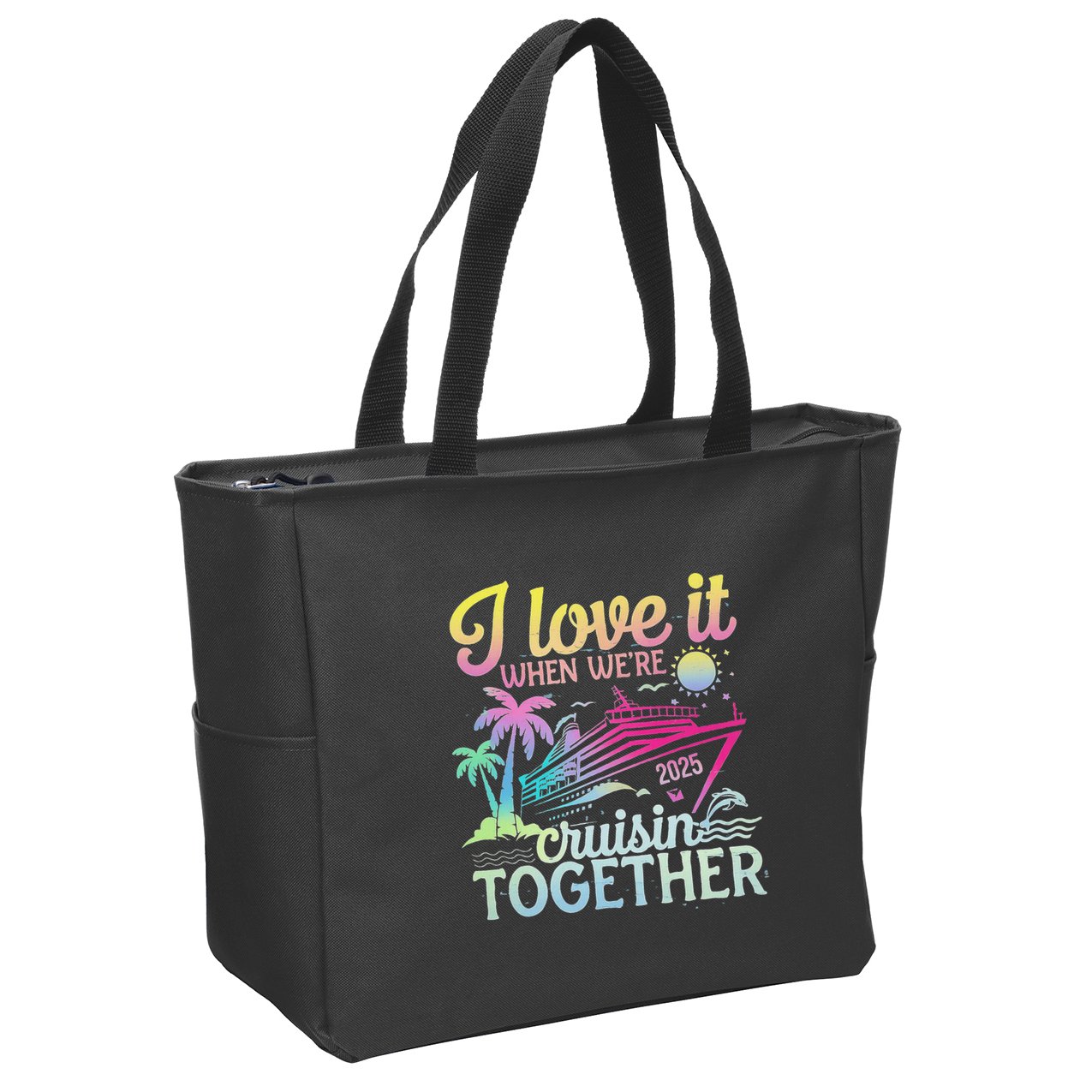 Family Cruise 2025 I Love It When WeRe Cruisin Together Zip Tote Bag