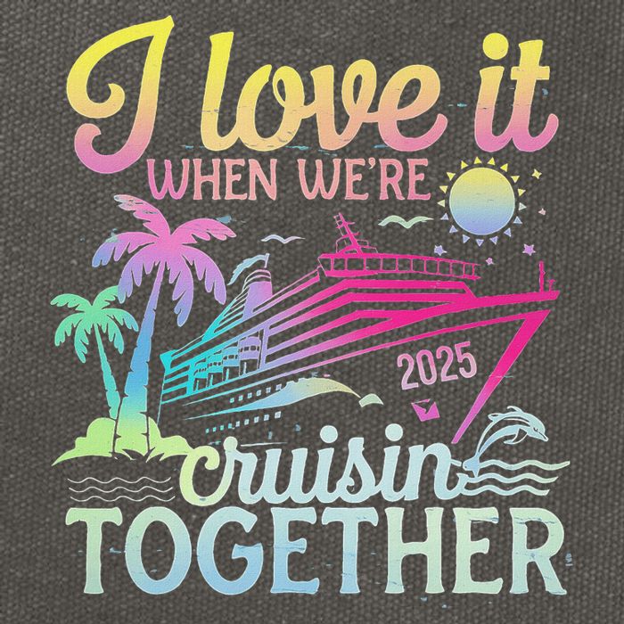 Family Cruise 2025 I Love It When WeRe Cruisin Together Cotton Canvas Backpack