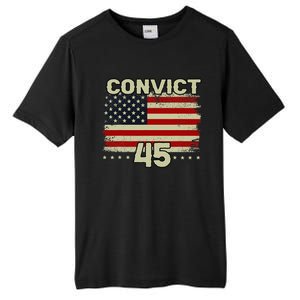 Funny Convict 45 No One Is Above The Law American Us Flag Tall Fusion ChromaSoft Performance T-Shirt