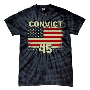 Funny Convict 45 No One Is Above The Law American Us Flag Tie-Dye T-Shirt