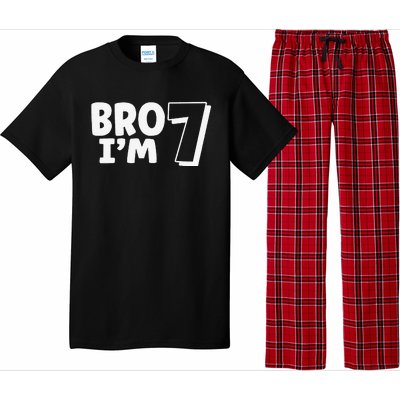 Funny Cute 7th Birthday Bro Im 7 Year Old Seven Seventh Pajama Set