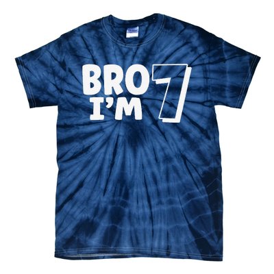 Funny Cute 7th Birthday Bro Im 7 Year Old Seven Seventh Tie-Dye T-Shirt