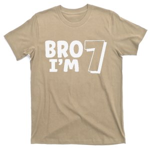 Funny Cute 7th Birthday Bro Im 7 Year Old Seven Seventh T-Shirt