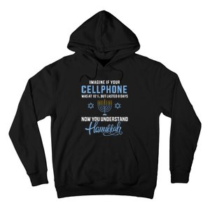 Funny cellphone 8 days understand jewish Hanukkah Chanukah   Hoodie