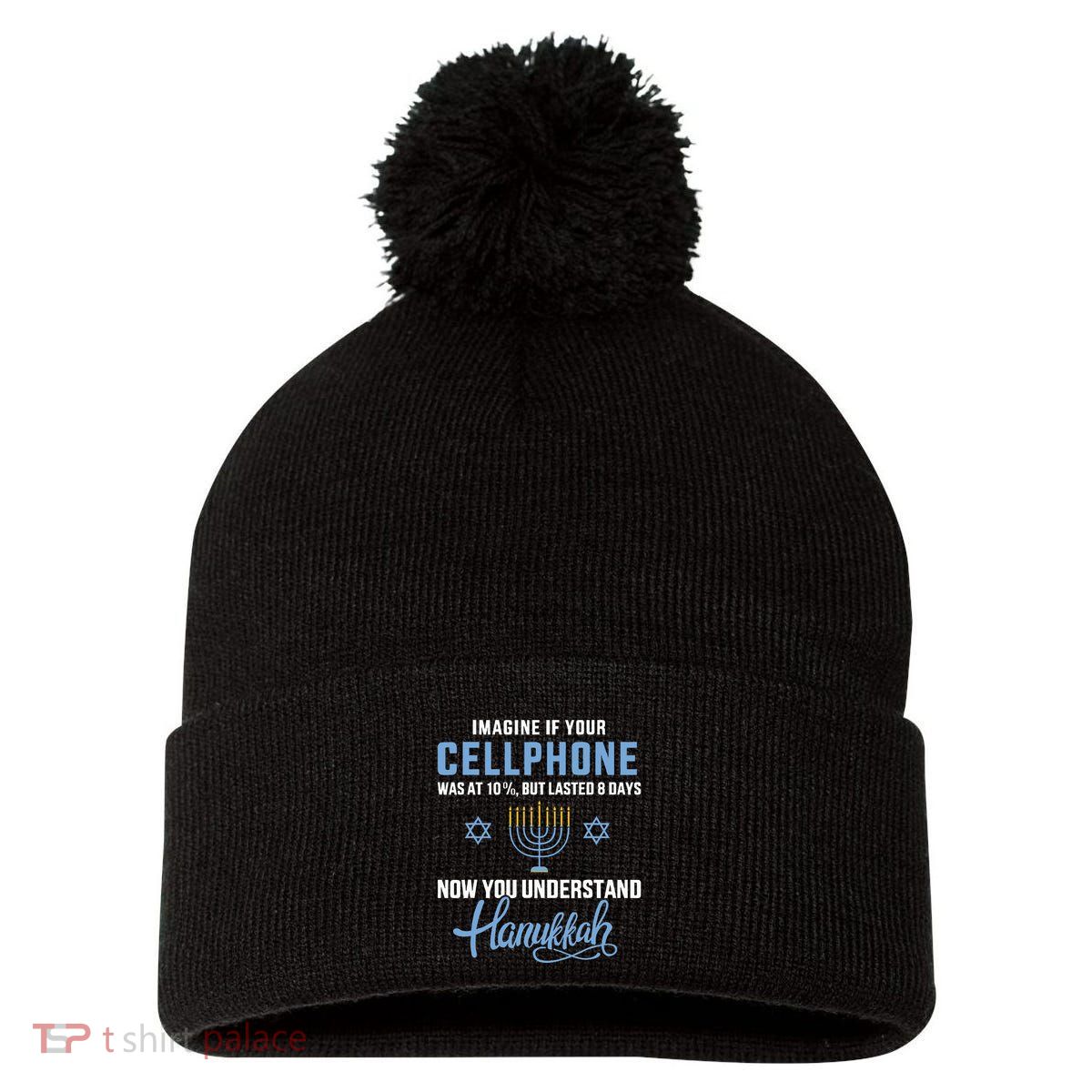Funny cellphone 8 days understand jewish Hanukkah Chanukah   Pom Pom 12in Knit Beanie