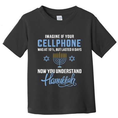 Funny cellphone 8 days understand jewish Hanukkah Chanukah   Toddler T-Shirt