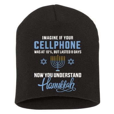 Funny Cellphone 8 Days Understand Jewish Hanukkah Chanukah Short Acrylic Beanie