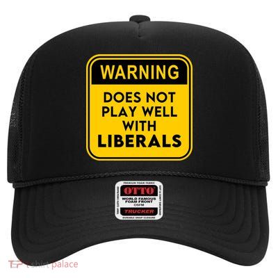 Funny Conservative Anti Liberal High Crown Mesh Back Trucker Hat