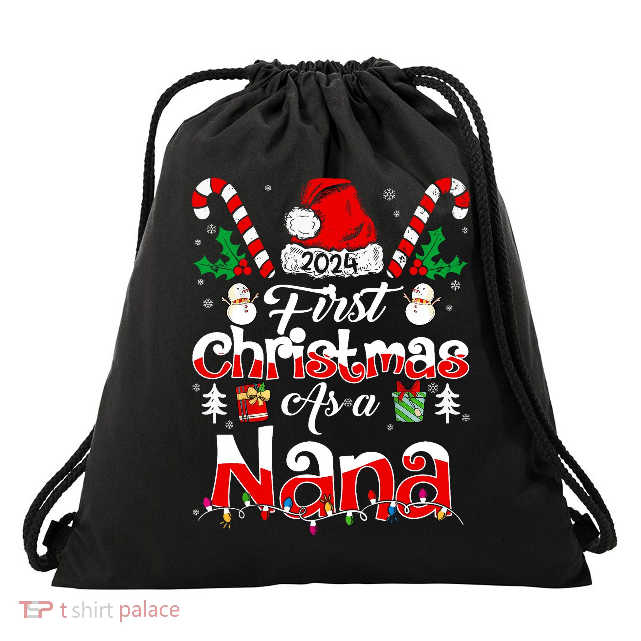 First Christmas As A Nana 2024 1st Christmas Matching Family Drawstring Bag