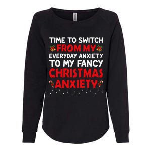 Fancy Christmas Anxiety Funny Christmas Womens California Wash Sweatshirt