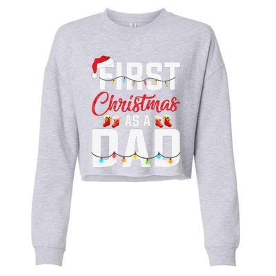 First Christmas As A Dad Xmas Lights New Dad Christmas Cropped Pullover Crew