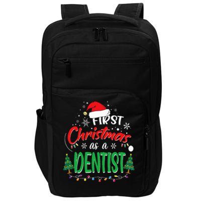 First Christmas As A Dentist 1st Christmas New Dentists Impact Tech Backpack