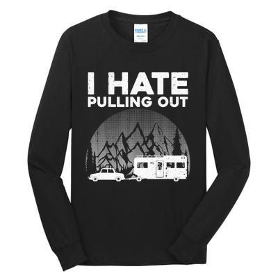 Funny Camping Art For Camping Trailer Camper Tall Long Sleeve T-Shirt