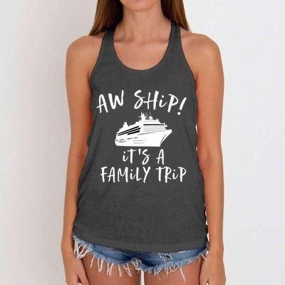 Family Cruise Aw Ship Its A Family Trip Gift Women's Knotted Racerback Tank