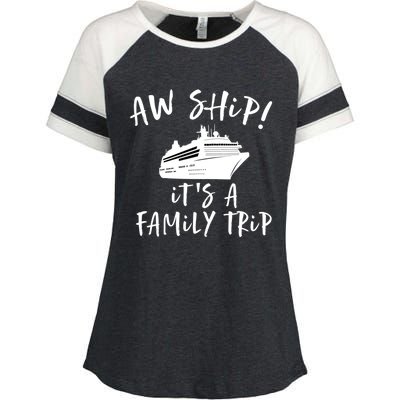 Family Cruise Aw Ship Its A Family Trip Gift Enza Ladies Jersey Colorblock Tee