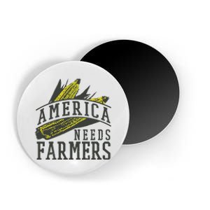 Farmer Corn America Needs Farmers Shirts Gift Magnet