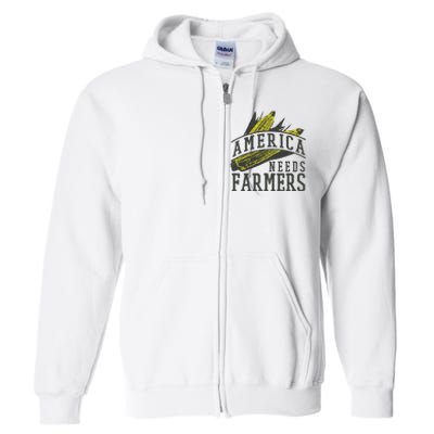 Farmer Corn America Needs Farmers Shirts Gift Full Zip Hoodie